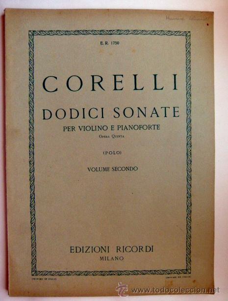 Partituras musicales: Corelli Dodici Sonate Per Violino E Pianoforte - Foto 1