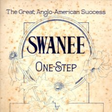 Partituras musicales: GEORGE GERSHWIN : SWANEE - ONE STEP (CHAPPELL, LONDON, 1919). Lote 53284661