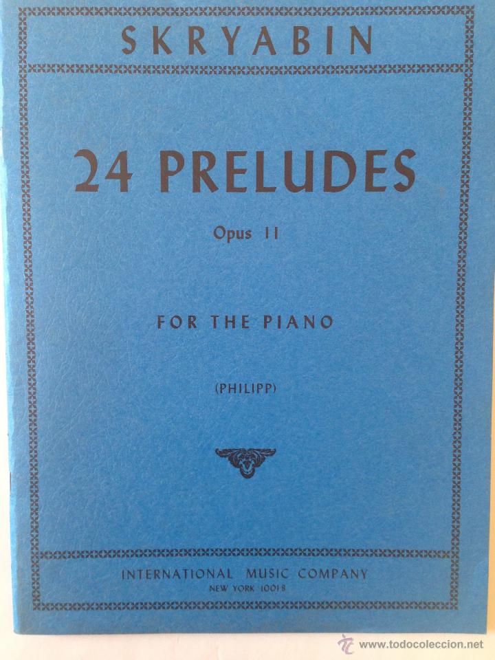 Partitions Musicales: SKRYABIN - 24 PRELUDES OPUS II - USA 1954