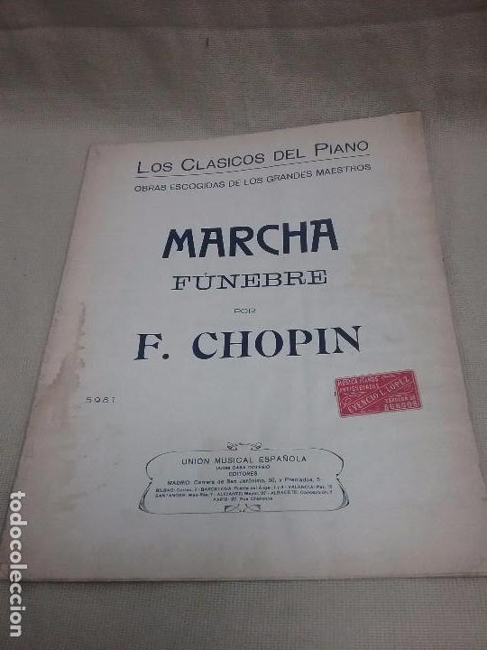 Partituras musicales: ANTIGUA PARTITURA DE M&Uacute;SICA MARCHA F&Uacute;NEBRE POR F. CHOPIN