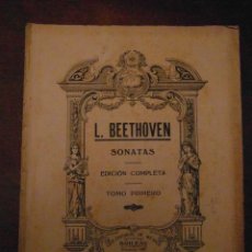 Partituras musicales: L. BEETHOVEN. SONATAS. TOMO PRIMERO. EDICION COMPLETA. EDITORIAL BOILEAU. Lote 110890567