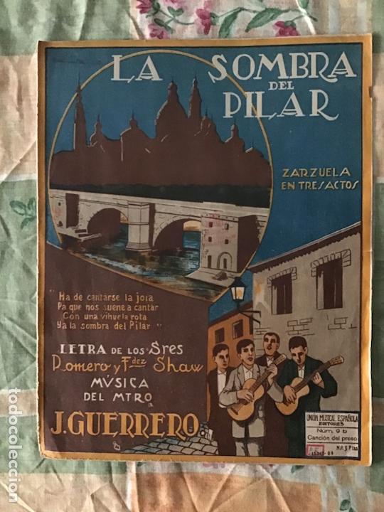Musical scores: ZARAGOZA-EL PILAR-ZARZUELA EN 3 ACTOS-N&deg;9b-A&Ntilde;O 1924