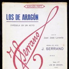 Partituras musicales: PARTITURA : LOS DE ARAGÓN. Nº 4 B. LOS DE ARAGÓN. ZARZUELA EN UN ACTO.. Lote 131317314