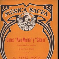 Partituras musicales: MÚSICA SACRA : PÉREZ MOYA - CINCO AVE MARÍA Y GLORIA (MUSICAL EMPORIUM). Lote 133344834