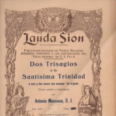 Partituras musicales: LAUDA SION : ANTONIO MASSANA - DOS TRISAGIOS A LA SANTÍSIMA TRINIDAD (BOILEAU). Lote 133349558