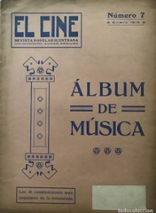 Partitura original 1915 El Cine. Álbum de música