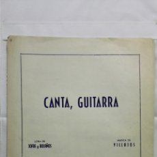 Partituras musicales: ANTIGUA PARTITURA, CANTA, GUITARRA, Nº 16582, AÑOS 30