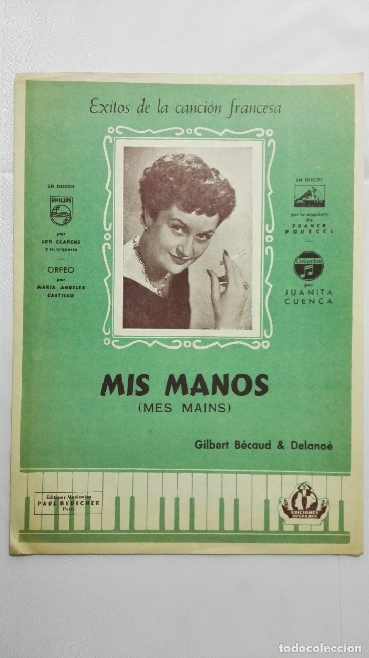 Partitions Musicales: ANTIGUA PARTITURA, MIS MANOS - GILBERT BECAUD & DELANOE, EXITOS CANCION FRANCESA, EDICIONES HISPANIA