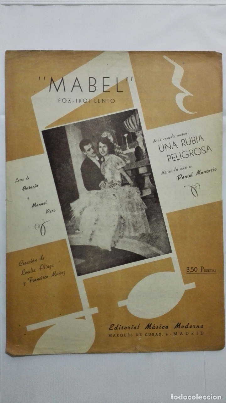 Partitions Musicales: ANTIGUA PARTITURA, MABEL - FOX-TROT LENTO, DE LA COMEDIA UNA RUBIA PELIGROSA, EDITORIAL MUSICA MODER