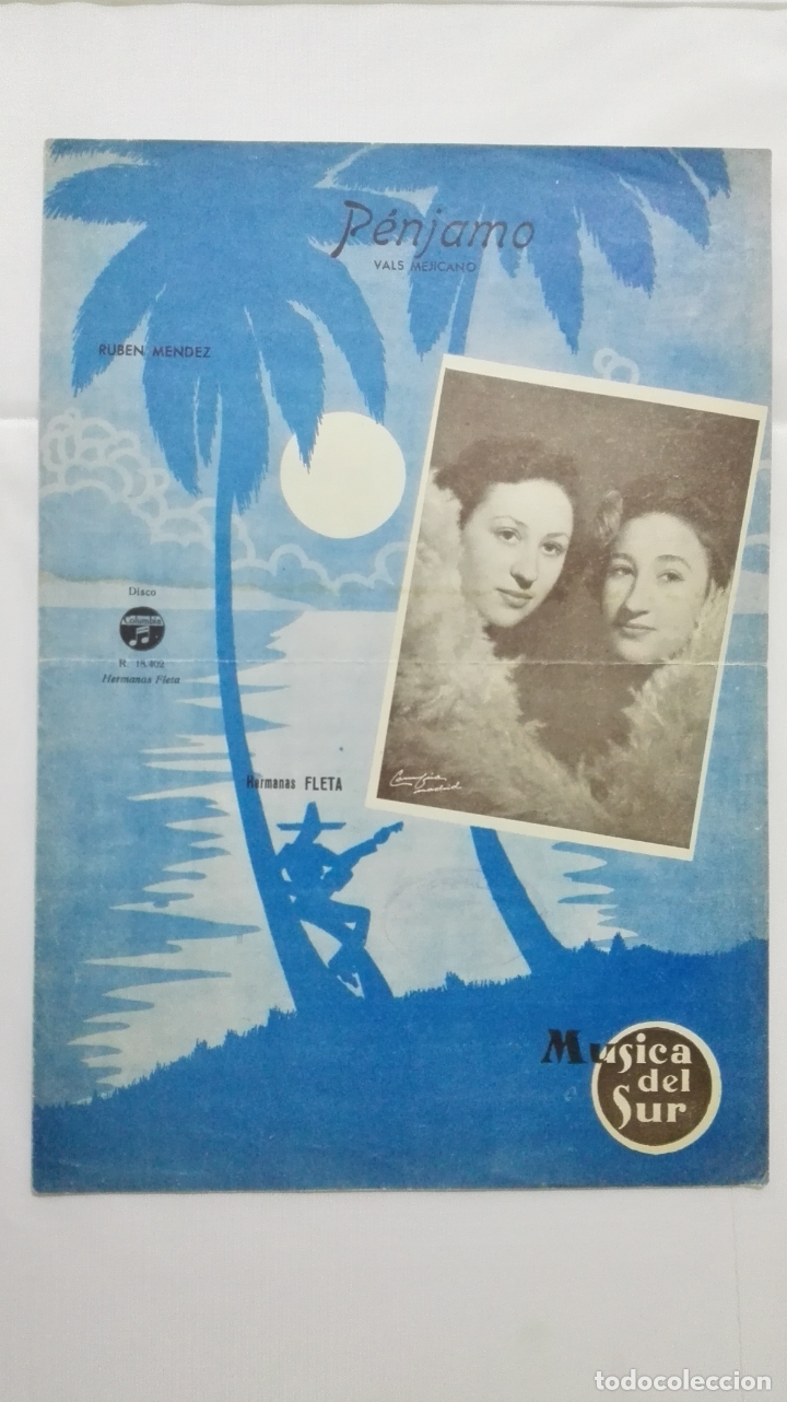 Partitions Musicales: ANTIGUA PARTITURA, PENJAMO - VALS MEJICANO, EN DISCOS COLUMBIA, MUSICA DEL SUR, MEDIDAS 22 X 31 CM