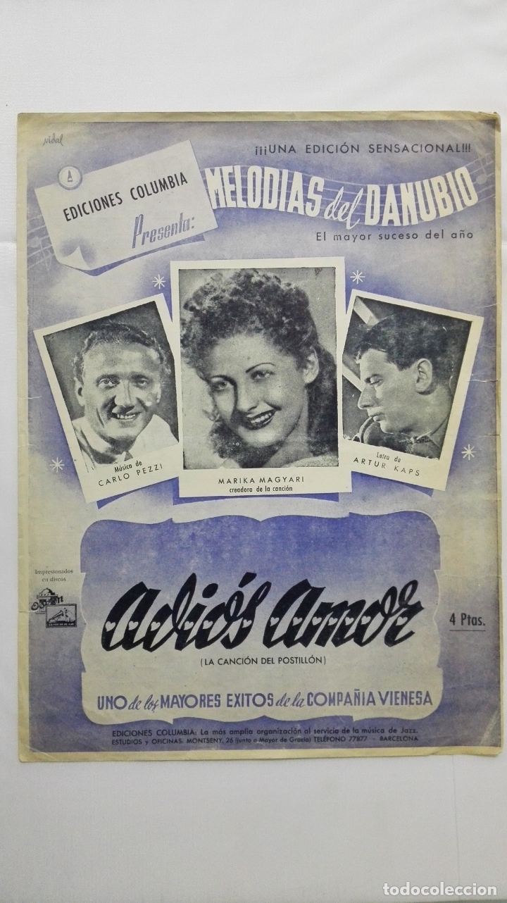 Musical scores: ANTIGUA PARTITURA, ADIOS AMOR - LA CANCION DEL POSTILLON, MELODIAS DEL DANUBIO, EDICIONES COLUMBIA