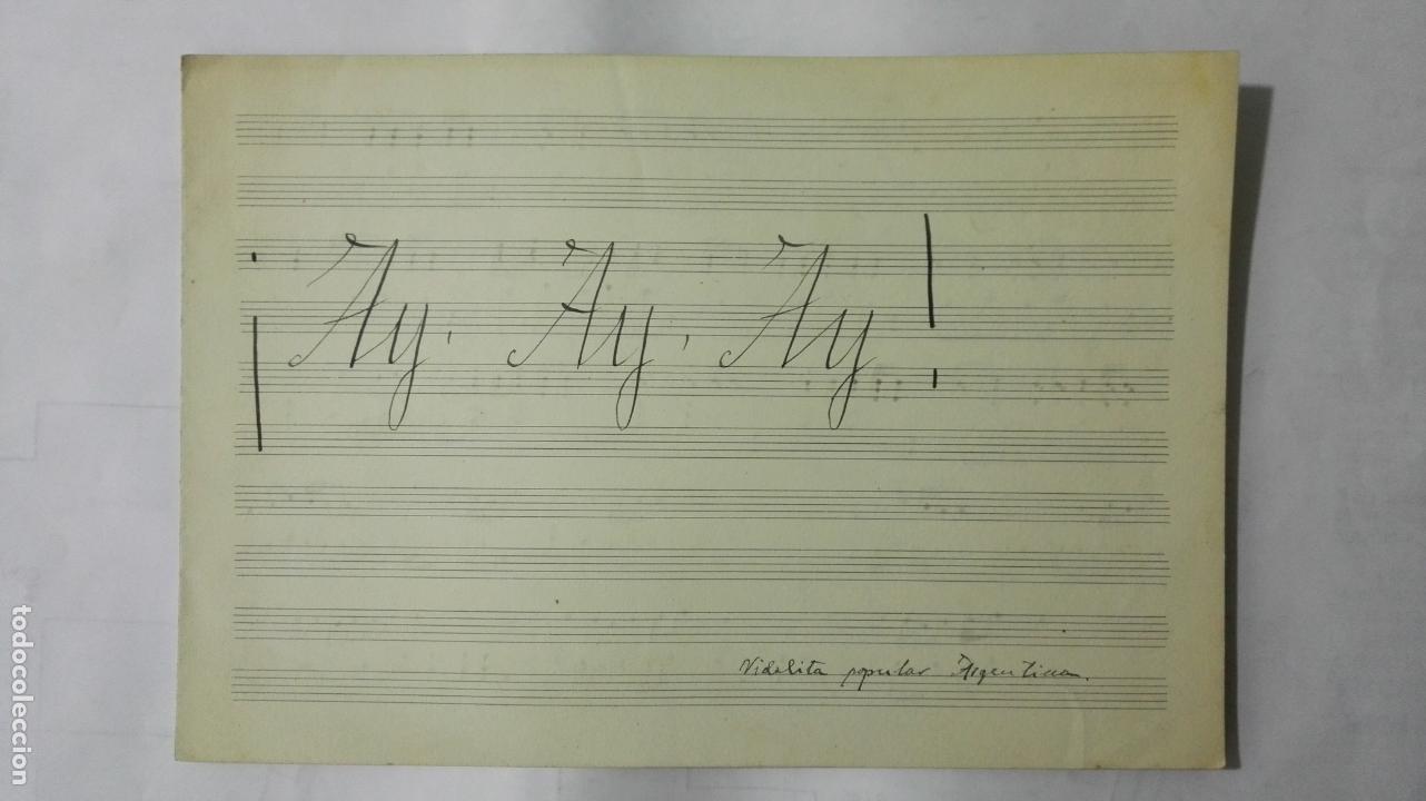 Partituras musicais: ANTIGUA PARTITURA, AY, AY, AY,  VIDALITA POPULAR ARGENTINA, 4 PAGINAS