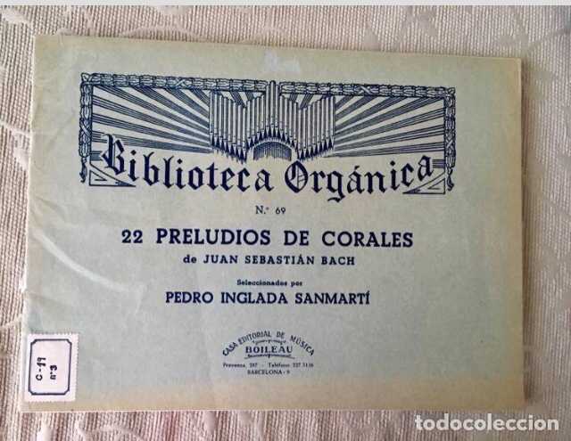 Partituras musicales: 22 preludios de corales de juan sebastian bach