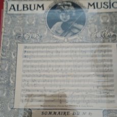 Partituras musicales: ALBUM MUSICA - N°87 PUBLISHED BY PIERRE LAFITTE ET CIE JANVIER 1910. Lote 177301658