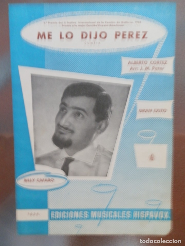 Partituras musicales: PARTITURA ME LO DIJO PEREZ. &Eacute;XITO DE BILLY CAFARO. EDICIONES MUSICALES HISPAVOX.