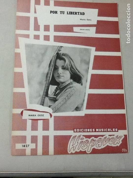 Musical scores: MAR&Iacute;A OSTIZ, POR TU LIBERTAD, DIPTICO