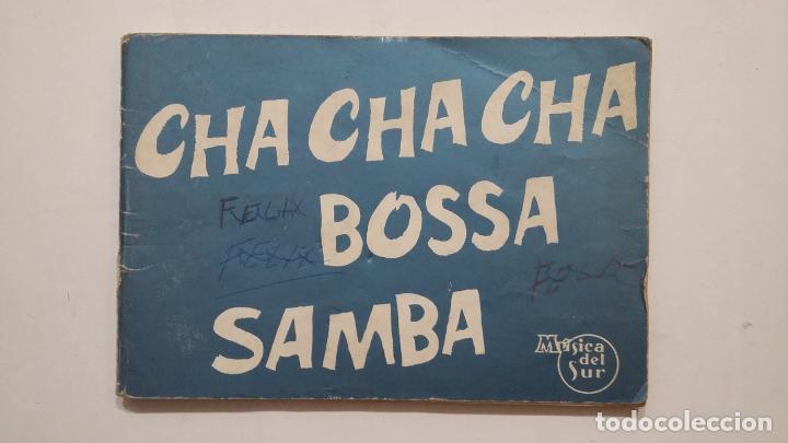 Musical scores: Cha cha cha. Bossa, Samba. M&uacute;sica del Sur a&ntilde;o 1968. TDKR58