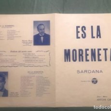 Partituras musicales: SARDANA - ES LA MORENETA - ANTONI CARCELLÉ 1947 - SELLO DE GOMA CON LA FIRMA DEL AUTOR