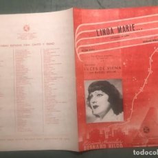 Partituras musicales: LINDA MARIE... INTERPRETADA EN LUCES DE VIENA POR RAQUEL MELLER - EDICIONES MUSICALES BERNARD HILDA