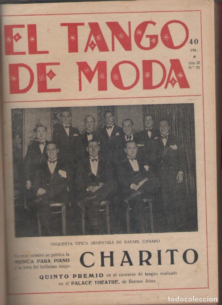 Partituras musicales: LOTE DE 19 REVISTA DE MUSICA-HISPANO AMERICANA-EL TANGO DE MODA-e.d. GARROFE-a&ntilde;o 3 de 1930-