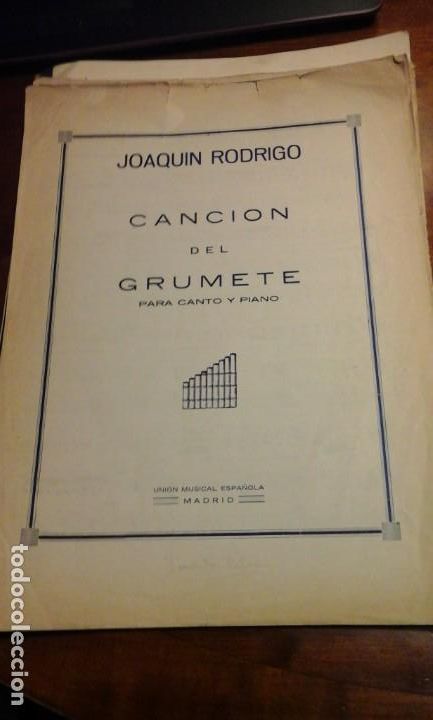 Partitions Musicales: Joaqu&iacute;n Rodrigo: CANCI&Oacute;N DEL GRUMENTE (partitura para canto y piano) (Madrid, 1938)