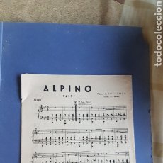 Partituras musicales: ANTIGUA PARTITURA VALLS ALPINO. Lote 210698774