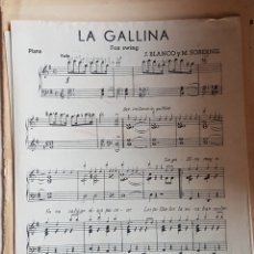 Partituras musicales: ANTIGUA PARTITURA LA GALLINA. Lote 210699309