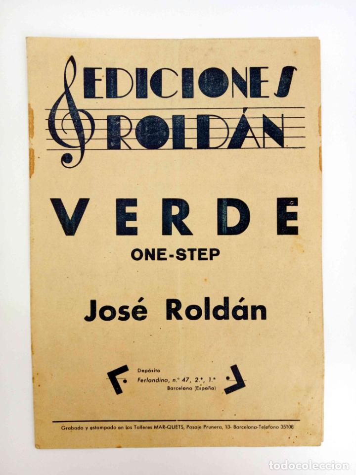 Partiture musicali: PARTITURA. VERDE. ONE STEP, POR JOS&Eacute; ROLD&Aacute;N.23,5X 17 cm. 4 p&aacute;gs (Rold&aacute;n) Rold&aacute;n, Circa 1930