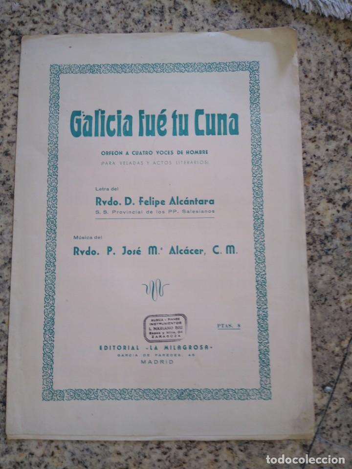Partituren: Partitura Galicia fue tu cuna Felipe Alc&aacute;ntara. Jos&eacute; Mar&iacute;a Alc&aacute;cer.