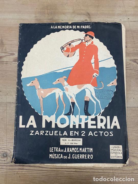 Partiture musicali: PARTITURAS DE ZARZUELA &rdquo;LA MONTER&Iacute;A&rdquo; - N&ordm; 4 MARCHA