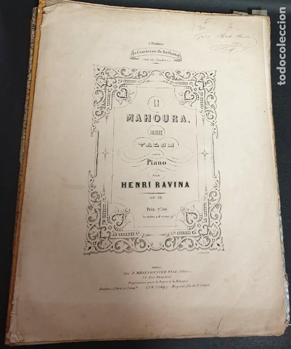 Musical scores: LA MAHOURA GRANDE VALSE POUR PAINO HENRI RAVINA J. MEISSONNIER FILS 13 P&Aacute;GINAS