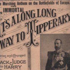 Partituras musicales: JUDGE & WILLIAMS - THE SOLDIERS OF THE KING : IT'S A LONG LONG WAY TO TIPPERARY (FELDMAN). Lote 231705135