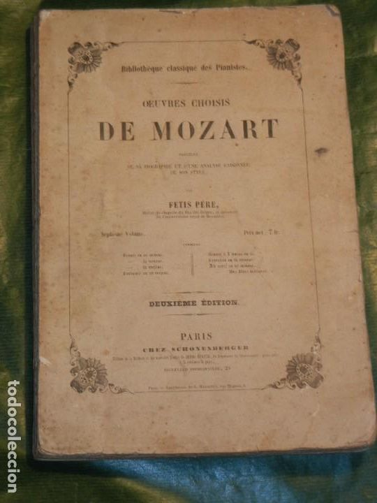 Partituras musicais: OEUVRES CHOISIS DE MOZART pr&eacute;c&eacute;d&eacute;s de sa biographie et analyse...de son Style - FETIS PERE C1855