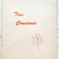 Partituras musicales: 1957 - PARTITURA - OLGA DE BLANCK: TRES CANCIONES