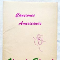 Partituras musicales: 1957 - PARTITURA - OLGA DE BLANCK: CANCIONES AMERICANAS