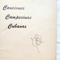 Partituras musicales: 1957 - PARTITURA - OLGA DE BLANCK: CANCIONES CAMPESINAS CUBANAS