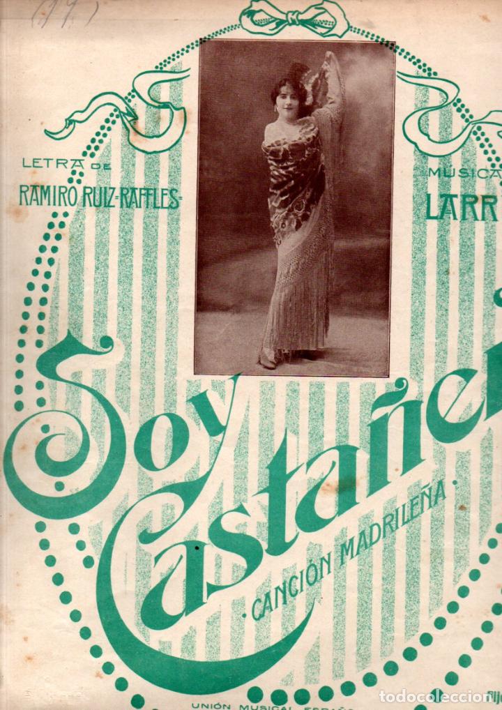 Partituras musicais: RAMIRO RUIZ RAFLES / LARRUGA : SOY CASTA&Ntilde;ERA (UNI&Oacute;N MUSICAL, 1915) TOT&Oacute;