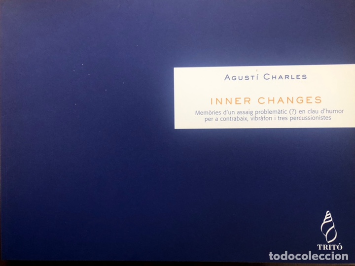 Partiture musicali: Agust&iacute; Charles, &rdquo;Inner changes&rdquo;