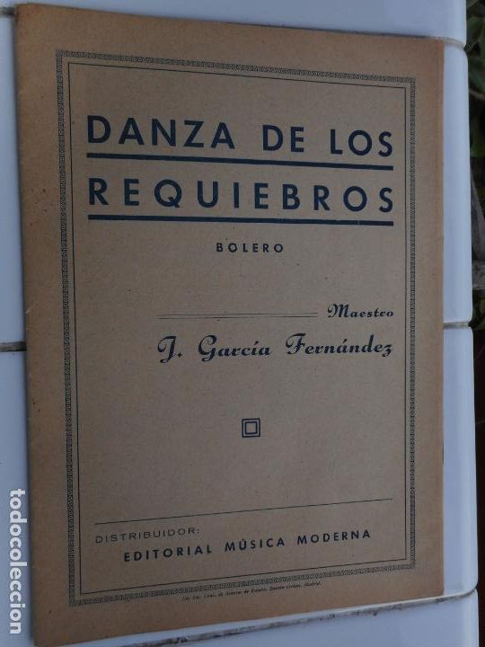 Partitions Musicales: ANTIGUA PARTITURA.J.GARCIA FERNANDEZ.BOLERO. ED.MUSICA MODERNA 1951
