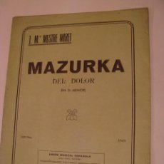 Partituras musicales: J. Mª MESTRE MIRET. MAZURKA. UNIÓN MUSICAL ESPAÑOLA.. Lote 266532758
