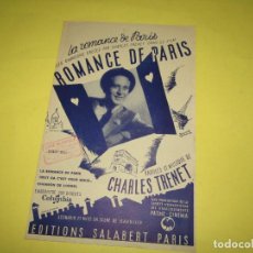 Partituras musicales: ANTIGUA PARTITURA MÚSICA Y LETRA ROMANCE DE PARIS DE CHARLES TRENET - AÑO 1941