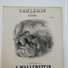 Partituras musicales: CAUSERIE, A. WALLERSTEIN, PARTITURA 3 PÁGINAS. Lote 269095763