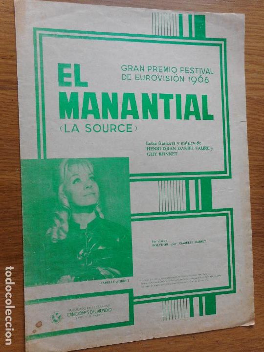 Partituras musicais: ANTIGUA PARTITURA.ISABELLE AUBRET.EL MANANTIAL.PREMIO EUROVISION 1968. CANCIONES DEL MUNDO.MADRID