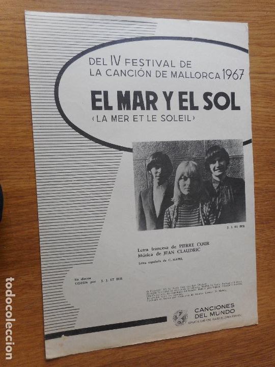 Partituras musicais: ANTIGUA PARTITURA.J.J ET BEB. EL MAR Y EL SOL.IV FESTIVAL CANCION MALLORCA 1967. CANCIONES DEL MUNDO