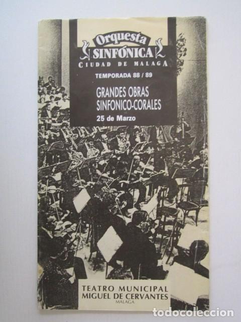Partituras musicales: PROGRAMA DE LA ORQUESTA SINFONICA DE MALAGA 1988/89 - Foto 1