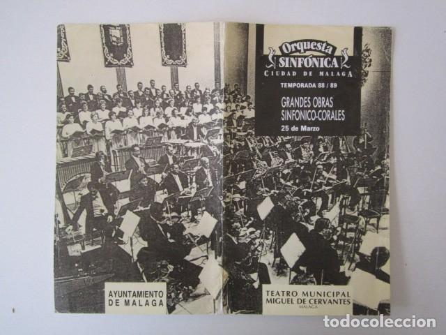 Partituras musicales: PROGRAMA DE LA ORQUESTA SINFONICA DE MALAGA 1988/89 - Foto 3