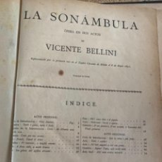 Partituras musicales: PARTITURA DE LA ÓPERA LA SONÁMBULA DE VICENTE BELLINI (CAJ 5). Lote 281050118
