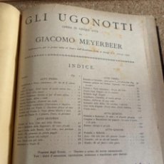 Partituras musicales: GIL UGONOTTI, OPERA DE GIACOMO MEYERBEER (CAJ 5). Lote 281050548
