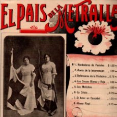 Partituras musicales: ELIZONDO Y GASCÓN : EL PAÍS DE LA METRALLA - LAS CRUCES BLANCA Y ROJA (MÉXICO, 1913) CRUZ ROJA. Lote 282577783