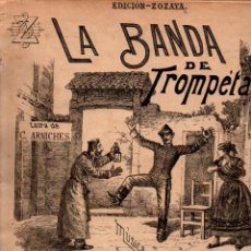 Partituras musicales: TORREGROSA Y ARNICHES : LA BANDA DE TROMPETAS - PASACALLE, GUAJIRA Y FINAL (ZOZAYA). Lote 282867433